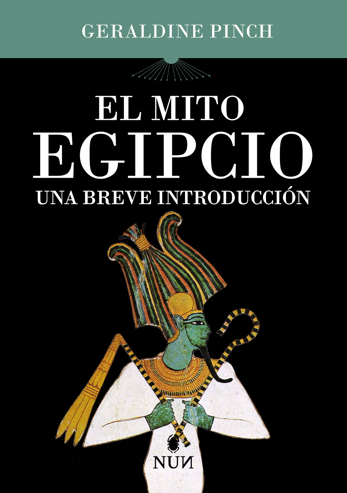 Pinch, G. (2025). El mito egipcio. Una breve introducción. Erasmus Ediciones.