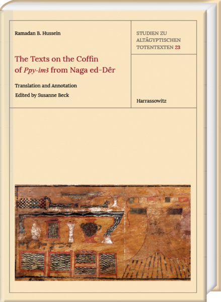 Hussein, R. B. (2024). The Texts on the Coffin of Ppy-ỉmȝ from Naga ed-Dêr. Translation and Annotation. Studien zu altägyptischen Totentexten, 23. Harrassowitz. 146 pp. ISBN 978-3-447-12146-0.