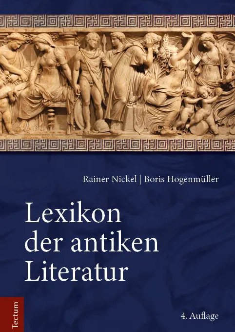 Nickel, R. & Hogenmüller, B. (Eds.). (2025). Lexikon der antiken Literatur. Tectum Verlag. 1074 pp. ISBN ISBN 978-3-8288-4957-0.